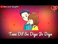 Tujhme Rab Dikhta Hai Whatsapp Status Video Romantic Song4u