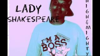 Music video thumbnail preview for Lady Shakespeare - \ by The High & Mighty