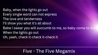 Five - The Five Megamix [Lyrics]