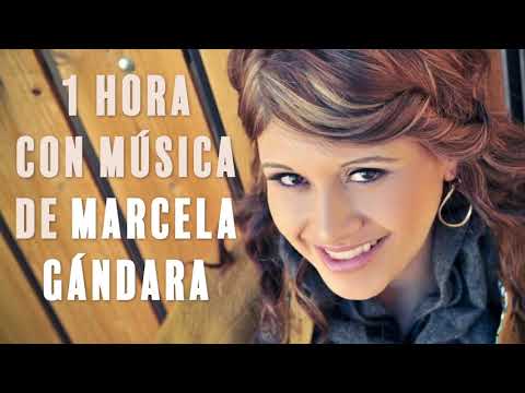 1 Hora con música de Marcela Gándara [Audio Oficial]