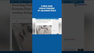 Download lagu Terekam Duel Pria Gondrong Bacok Lansia Pakai Parang di Jalanan Solo mp3