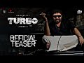 TURBO Official Teaser | Mammootty | Vysakh | Midhun Manuel Thomas | Mammootty Kampany | Fanmade Cut