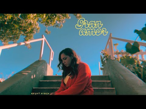 Abigail Araujo - Gran Amor (Videoclip Oficial)