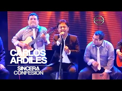 CARLOS ARDILES - SINCERA CONFESIÓN (LOS ARDILES)