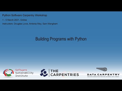 Python Software Carpentry Workshop 02 04 March 2021 Building Programs With Python Module Part 2