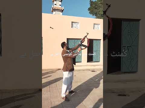 AK 47/ firing/ wedding/ shadi / 223 bore / 222 bore / 44 bore / automatic firing/ rifle