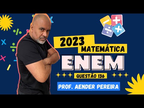 Questão 136 - Caderno Amarelo | Razão e Proporção | MATEMÁTICA ENEM 2023