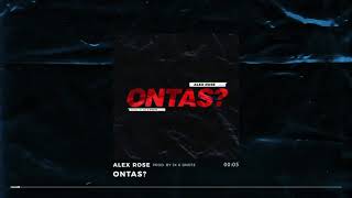 Ontas ? - Alex Rose ( Audio Oficial )