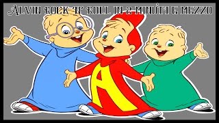 Alvin rock 'n' roll in 2 minuti e mezzo
