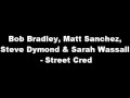 Bob Bradley, Matt Sanchez, Steve Dymond ...