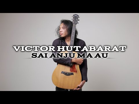 FELIX IRWAN |  SAI ANJU MA AU - VICTOR HUTABARAT #batak
