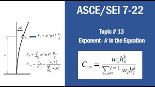 ASCE/SEI 7-22: Topic # 13- Exponent k in the equation for Cvx (vertical distribution factor)