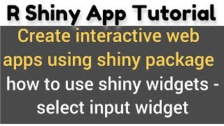 Download the video "R Shiny app tutorial # 6 - how to use shiny widgets - selectInput shiny widget"