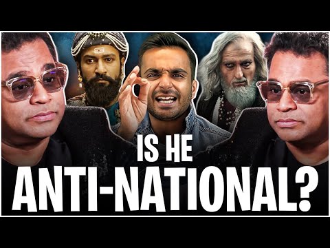 Is AR RAHMAN 'REALLY' Anti-National?