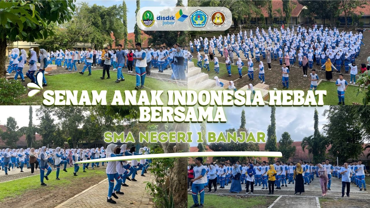 Senam Anak Indonesia Hebat SMAN 1 Banjar