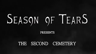 Season Of Tears - The Second Cemetery [Official Lyric Video]