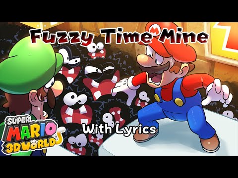 Fuzzy Time Mine WITH LYRICS - Super Mario 3D World Cover (PAL Fuzzy Flood Mine)