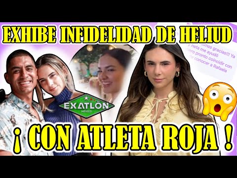 PAME VERDIRAME CONFIRMS HELIUD PULIDO'S INFIDELITY WITH A MEMBER OF THE RED TEAM ON EXATLON MEXICO