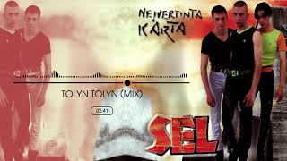 SEL - Tolyn Tolyn (Mix)