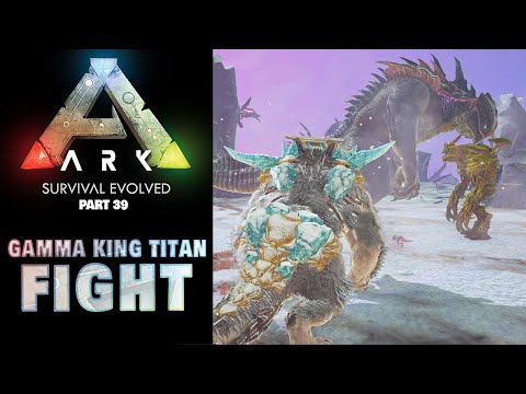 ARK Survival Evolved - GAMMA TITAN BOSS FIGHT