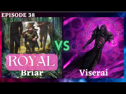 More Royal Briar! / CC Replay Analysis! | Ep 38 - Briar vs Viserai