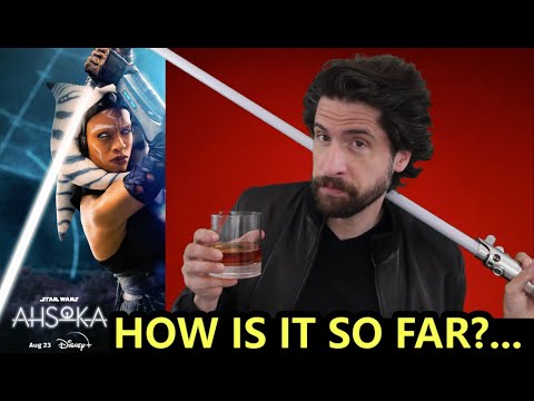AHSOKA Is Half Over And So Far It's....