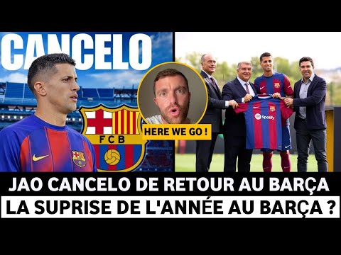 FC Barcelona: Joao Cancelo back at Barça? The surprise of the year? Barça news