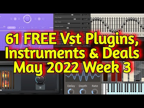 61 Best New FREE VST PLUGINS, Vst Instruments, SAMPLE PACKS & Huge Deals - MAY 2022 Week 3