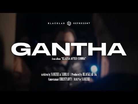 Samzee - Gantha ft. Xibray (Official MV)