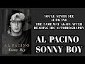 AL PACINO SONNY BOY Book Review You Ll Never See Pacino The Same Way Again