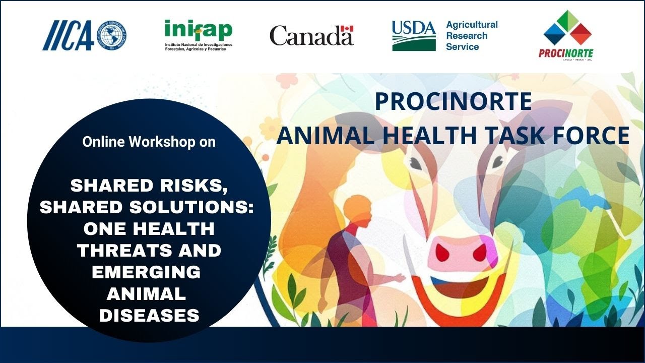 One Health Threats & Emerging Animal Diseases / Amenazas a Una Salud y enfermedades animales - Day 2