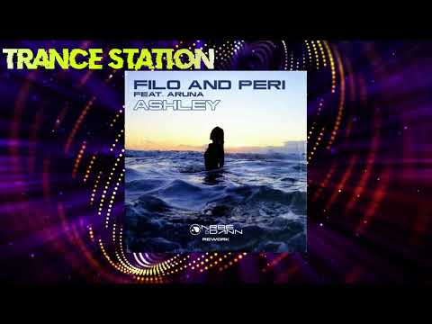 Filo & Peri Feat. Aruna - Ashley (Arbe & Dann 2023 Rework) [FREE DOWNLOAD]