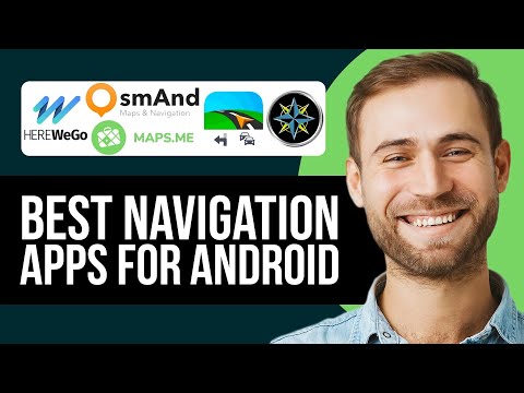 Best Navigation Apps For Android In 2026