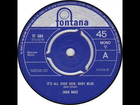 UK New Entry 1965 (224) Joan Baez - It's All Over Now, Baby Blue