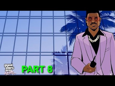 Grand Theft Auto Vice City PS4 Gameplay Walkthrough Part 8 - 5 STARS