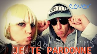 Maître Gims & Sia - Je te pardonne COVER (Frank Cotty feat. Amel Rebirth)
