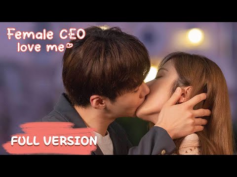 Full Version | Female CEO Falls In Love With Handsome Salesman | ENG SUB【Female CEO Love Me】