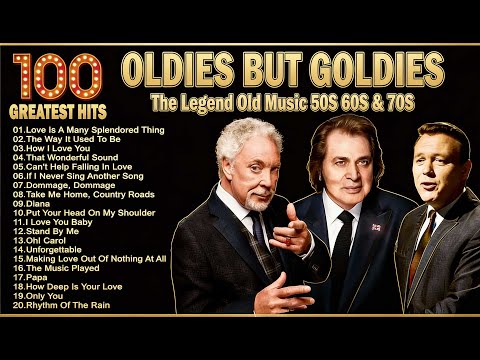 Tom Jones, Engelbert, Elvis, Sinatra, Paul Anka, Carpenters - Golden Oldies 50s 60s 70s Love Songs