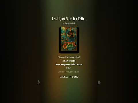 I still got 5 on it Tribute to Luniz