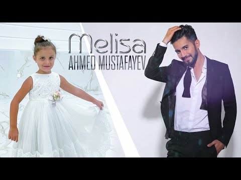 Ahmed Mustafayev — Melisa (Rəsmi Audio)