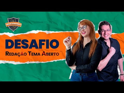 Redacionando - Redação Tema Aberto