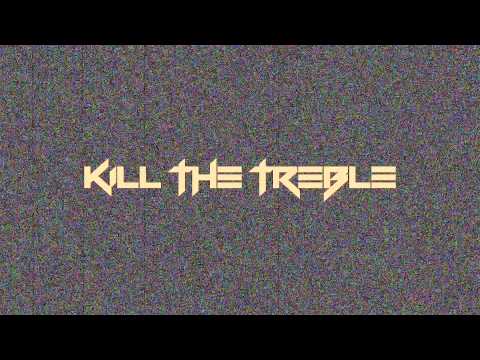 Kill The Treble - Halloween 2k13! (Mix)