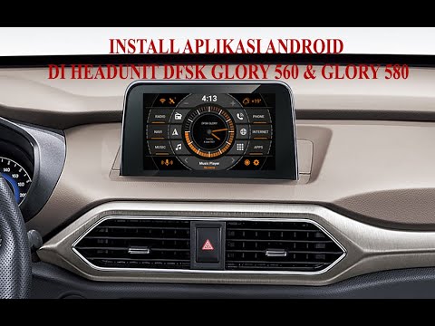 Install Aplikasi di HU DFSK Glory 560 & Glory 580