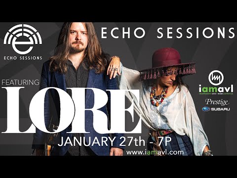 Echo Sessions with LORE