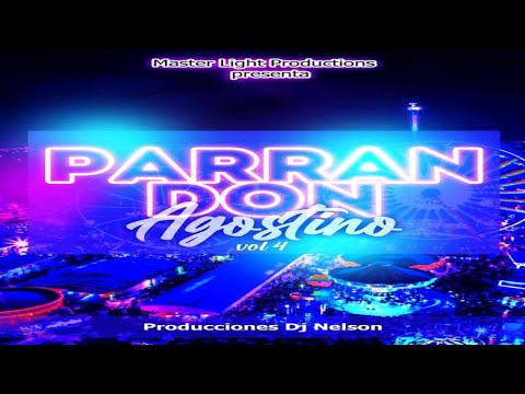 Cumbiones Mix 🎡 Parrandón Agostino Vol.4 🎡 DJ Nelson - Master Light Productions