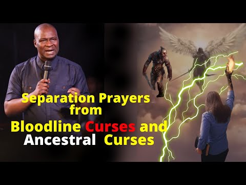 Prayer against Bloodline Curses and Ancestry | APOSTLE JOSHUA SELMAN