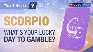 What is Scorpio's Lucky Day To Gamble | Scorpio Predictions!