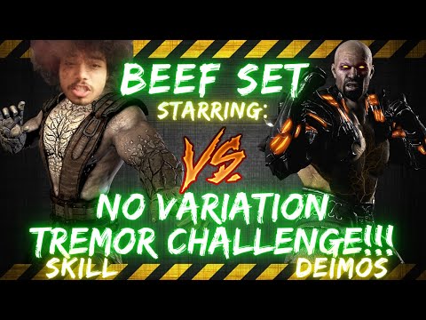BEEF SET ft. UnbearableSkill vs Deimos | NO VARIATION TREMOR CHALLENGE!!! 🎤👀🔥😎