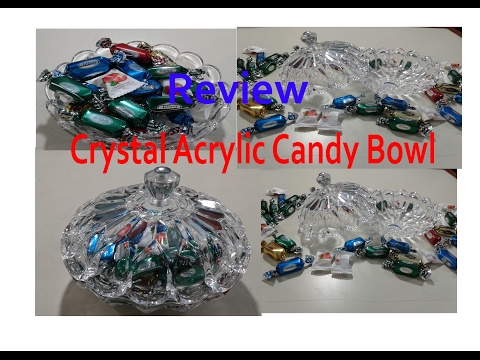 Crystal Acrylic Candy Bowl Review. Video