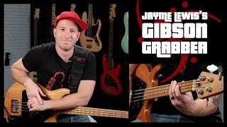 Video thumbnail for Jayme Lewis's Gibson Grabber by The Bass Channel